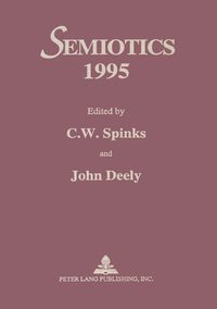 Semiotics 1995 (inbunden)