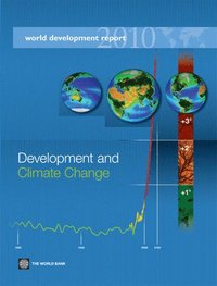 World Development Report 2010 (häftad)