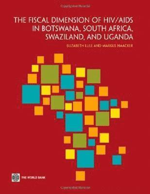 The Fiscal Dimensions of HIV/AIDS in Botswana, South Africa, Swaziland, and Uganda (hftad)