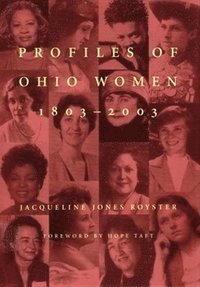 Profiles of Ohio Women, 18032003 (inbunden)