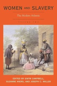 Women and Slavery, Volume Two (inbunden)