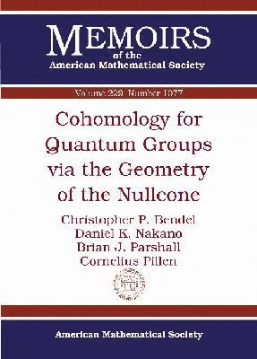 Cohomology for Quantum Groups via the Geometry of the Nullcone (inbunden)