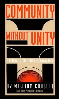 Community Without Unity (inbunden)