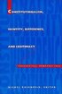 Constitutionalism, Identity, Difference, and Legitimacy