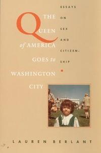 The Queen of America Goes to Washington City (hftad)