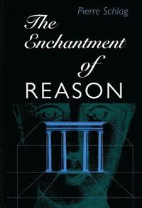 The Enchantment Of Reason (hftad)