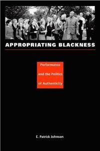 Appropriating Blackness (hftad)