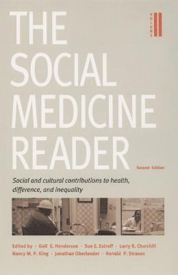 The Social Medicine Reader, Second Edition (hftad)