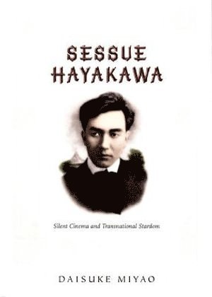 Sessue Hayakawa (inbunden)