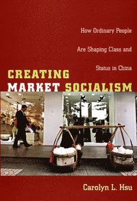 Creating Market Socialism (häftad)