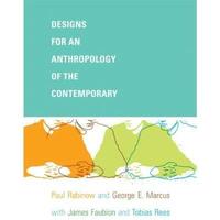 Designs for an Anthropology of the Contemporary (inbunden)