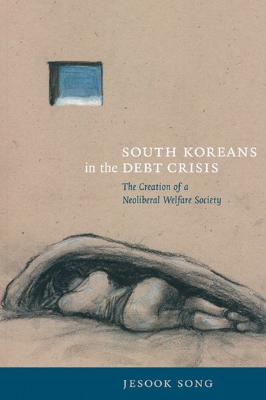 South Koreans in the Debt Crisis (inbunden)