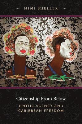 Citizenship from Below (inbunden)