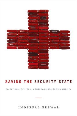 Saving the Security State (inbunden)