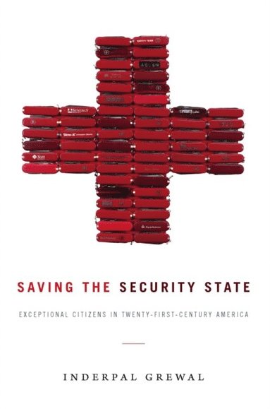 Saving the Security State (e-bok)
