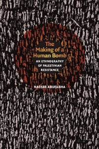 Making of a Human Bomb (e-bok)