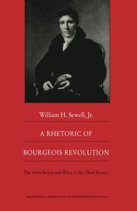 Rhetoric of Bourgeois Revolution (e-bok)