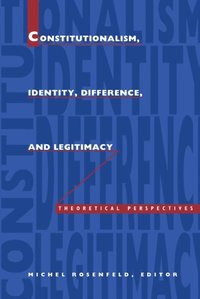 Constitutionalism, Identity, Difference, and Legitimacy (e-bok)