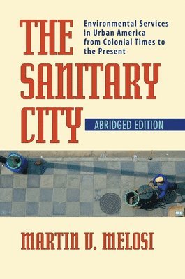 Sanitary City (häftad)