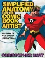 Simplified Anatomy for the Comic Book Artist (hftad)