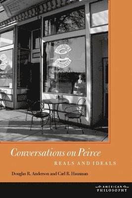 Conversations on Peirce (inbunden)