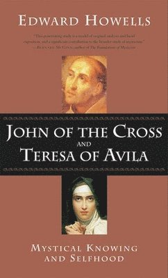 John of the Cross and Teresa of Avila (hftad)
