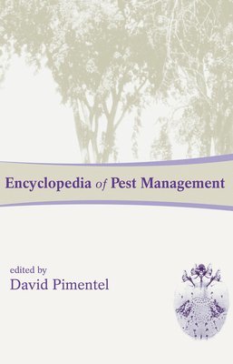 Encyclopedia of Pest Management (inbunden)