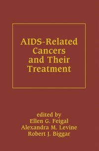 AIDS-Related Cancers and Their Treatment (e-bok)