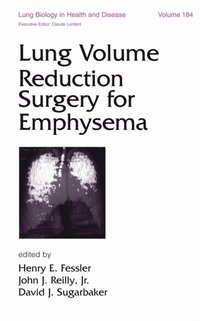 Lung Volume Reduction Surgery for Emphysema (e-bok)
