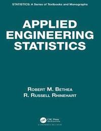 Applied Engineering Statistics (inbunden)