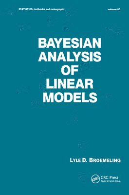 Bayesian Analysis of Linear Models (inbunden)