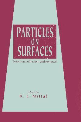 Particles on Surfaces (inbunden)