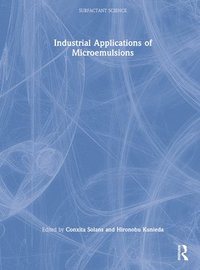 Industrial Applications of Microemulsions (inbunden)