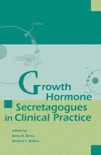 Growth Hormone Secretagogues in Clinical Practice (inbunden)