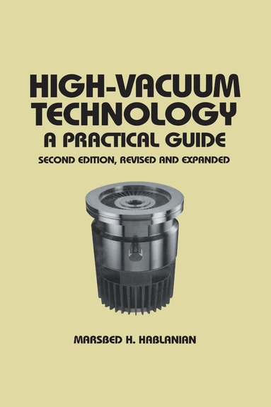 High-Vacuum Technology (inbunden)