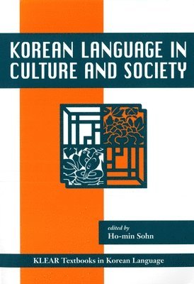 Korean Language in Culture and Society (häftad)
