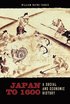 Japan to 1600