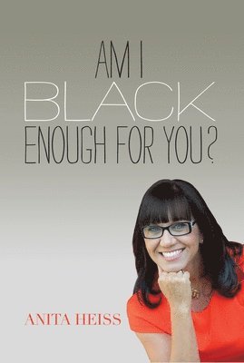 Am I Black Enough for You? (hftad)