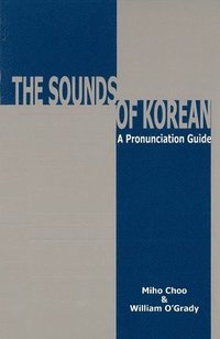 The Sounds of Korean (inbunden)