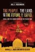 People, the Land, and the Future of Israel