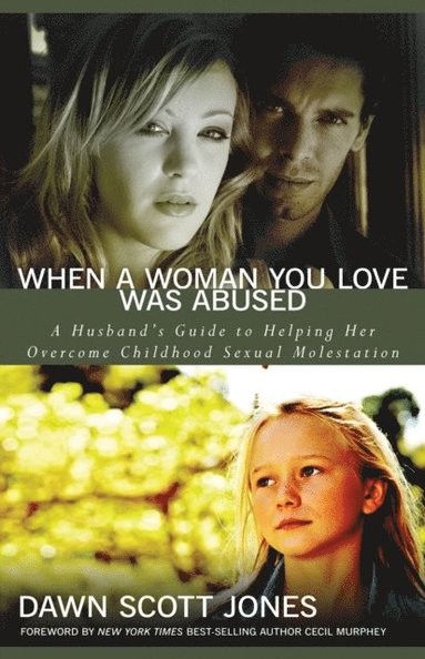 When a Woman You Love Was Abused (e-bok)