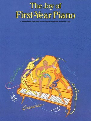 The Joy of First Year Piano (inbunden)