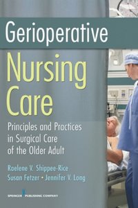 Gerioperative Nursing Care (e-bok)