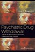 Psychiatric Drug Withdrawal