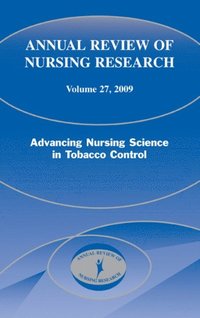 Annual Review of Nursing Research, Volume 27, 2009 (e-bok)