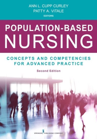 Population-Based Nursing, Second Edition (e-bok)
