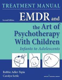 EMDR and the Art of Psychotherapy with Children (hftad)