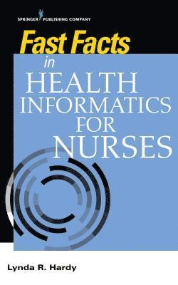 Fast Facts in Health Informatics for Nurses (hftad)