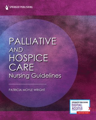 Palliative and Hospice Nursing Care Guidelines (häftad)