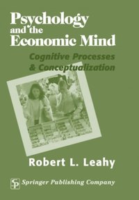 Psychology And The Economic Mind (e-bok)